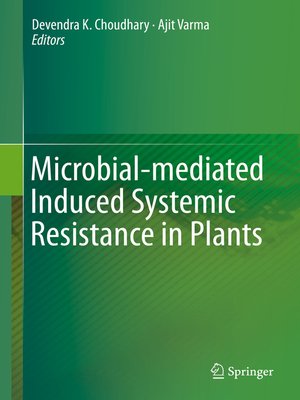 cover image of Microbial-mediated Induced Systemic Resistance in Plants